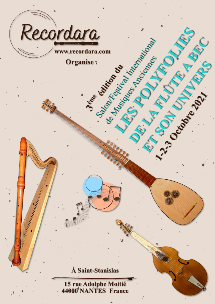 Salon / Festival International de Musique Ancienne "Les Polyfolies de la Flûte à Bec et son Univers" du au octobre 2021 à Saint Stanislas Nantes (France)